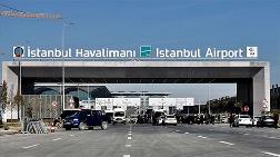 İstanbul Havalimanı 7 Nisan'da Tam Kapasiteye Geçiyor