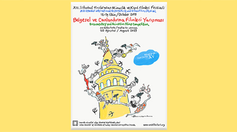 XIII. İstanbul Uluslararası Mimarlık ve Kent Filmleri Festivali Yarışması XIII. İstanbul Uluslararası Mimarlık ve Kent Filmleri Festivali Yarışması