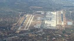 Atina Havalimanı'nın Yüzde 30'u Özelleştiriliyor