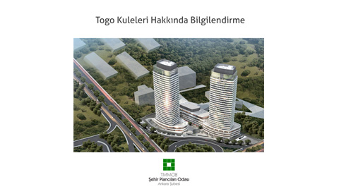 Togo Kuleleri Hakkında ŞPO Ankara'dan Bilgilendirme