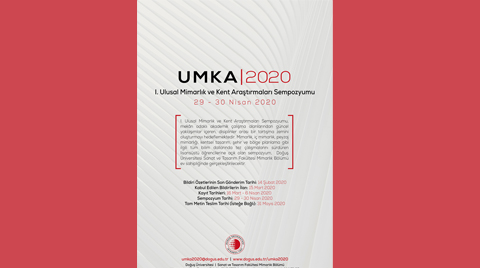 I. Ulusal Mimarlık ve Kent Araştırmaları Sempozyumu | UMKA2020