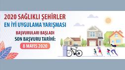 2020 Sağlıklı Şehirler En İyi Uygulama Yarışması 