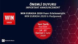 WIN Eurasia Fuarı Ertelendi