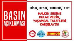 DİSK, KESK, TMMOB ve TTB’den Ortak Açıklama