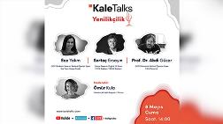 Kaletalks: Yenilikçilik