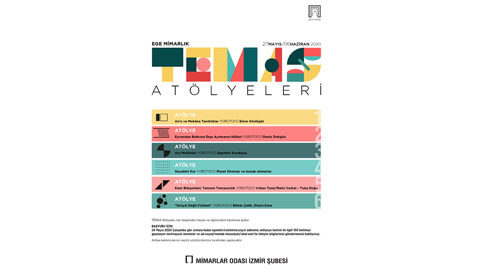 Ege Mimarlık "TEMAS" Atölyeleri Başlıyor