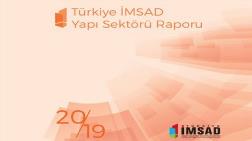 Türkiye İMSAD, Yapı Sektörü Raporu 2019’u Yayımladı