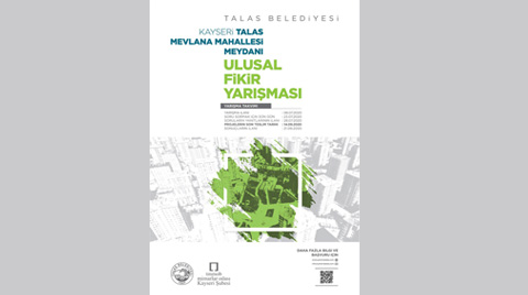 Kayseri Talas Mevlana Mahallesi Meydanı Ulusal Fikir Yarışması Kayseri Talas Mevlana Mahallesi Meydanı Ulusal Fikir Yarışması