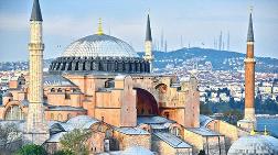 “İnsanlığın Ortak Mirası Ayasofya’nın Evrensel Değerleri Korunmalıdır”