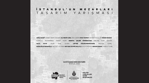 İstanbul’un Mezarları Tasarım Yarışması İstanbul’un Mezarları Tasarım Yarışması
