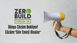 Zerobuild Forum’da Sıfır Enerji Binalar Konuşulacak