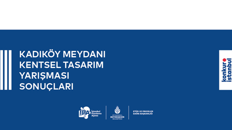 Kadıköy Meydanı Kentsel Tasarım Yarışması Sonuçları Açıklandı Kadıköy Meydanı Kentsel Tasarım Yarışması Sonuçları Açıklandı