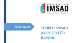 Türkiye İMSAD ‘Aralık 2020 Sektör Raporu’ Açıklandı