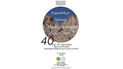 Beyazıt Seminerleri 40: Mimarsız Mimarlık - Kapadokya Bölgesi Kaya Oyma Camileri