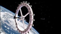 İlk Uzay Oteli Ziyaretçilerini 2027’de Ağırlayacak 