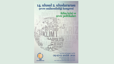 14. Ulusal 2. Uluslararası Çevre Mühendisliği Kongresi - 2021