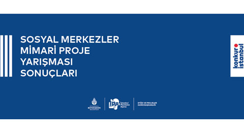 Sosyal Merkezler Mimari Proje Yarışması Sonuçlandı