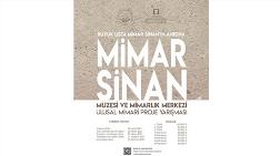 Mimar Sinan Müzesi ve Mimarlık Merkezi Ulusal Mimari Proje Yarışması Sonuçlandı