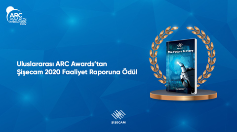 Şişecam’ın Faaliyet Raporu’na ARC’den Bronz Ödül