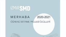 İzmir SMD Öğrenci Bitirme Projesi “Merhaba 2020-2021” Yarışması Sonuçlandı