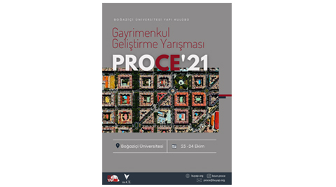 ProCE’21 Gayrimenkul Geliştirme Yarışması ProCE’21 Gayrimenkul Geliştirme Yarışması