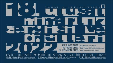 XVIII. Ulusal Mimarlık Sergisi ve Ödülleri XVIII. Ulusal Mimarlık Sergisi ve Ödülleri