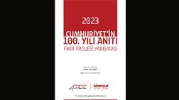 2023 Cumhuriyet'in 100. Yılı Anıtı Fikir Projesi Yarışması