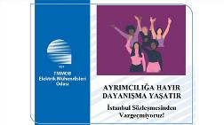 "Ayrımcılığa Hayır, Dayanışma Yaşatır"