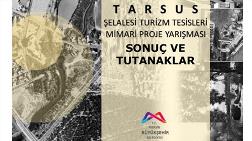 Tarsus Şelalesi Turizm Tesisleri Mimari Proje Yarışması Sonuçlandı