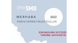 Merhaba İzmir SMD I Öğrenci Bitirme Projesi Ödülleri 2022 Başvuru Tarihi Uzatıldı