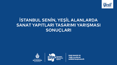 Yeşil Alanlarda Sanat Yapıtları Tasarımı Yarışması Sonuçlandı Yeşil Alanlarda Sanat Yapıtları Tasarımı Yarışması Sonuçlandı