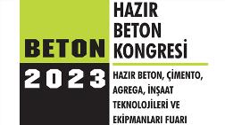 Beton 2023 Hazır Beton Kongresi ve Fuarı