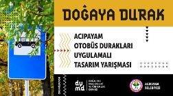 Doğaya Durak - Acıpayam Otobüs Durakları Uygulamalı Tasarım Yarışması