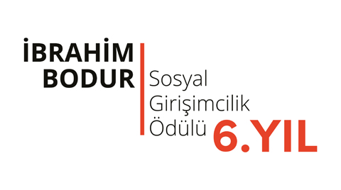 6. İbrahim Bodur Sosyal Girişimcilik Ödül Programı 6. İbrahim Bodur Sosyal Girişimcilik Ödül Programı