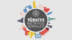 Türkiye Kültür Yolu Festivalleri Dalga Dalga Yayılacak