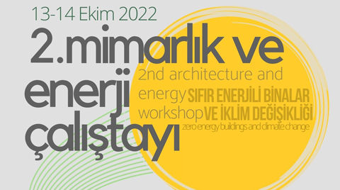 2. Mimarlık ve Enerji Çalıştayı