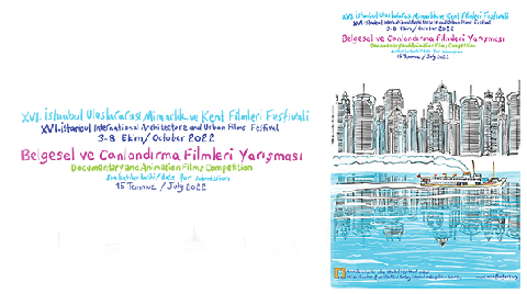 XVI. İstanbul Uluslararası Mimarlık ve Kent Filmleri Festivali Sona Erdi XVI. İstanbul Uluslararası Mimarlık ve Kent Filmleri Festivali Sona Erdi