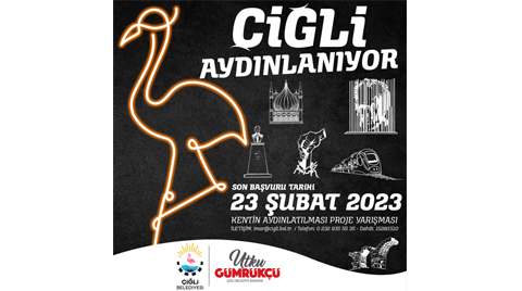 Çiğli Belediyesi 2023 Yılı Aydınlatma Öğrenci Fikir Projesi Yarışması Çiğli Belediyesi 2023 Yılı Aydınlatma Öğrenci Fikir Projesi Yarışması