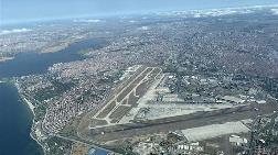 Atatürk Havalimanı’nın Yanındaki Dev Arazi İmara Açıldı