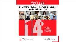 14. Ulusal Peyzaj Mimarlığı Ödülleri Sahiplerini Buldu