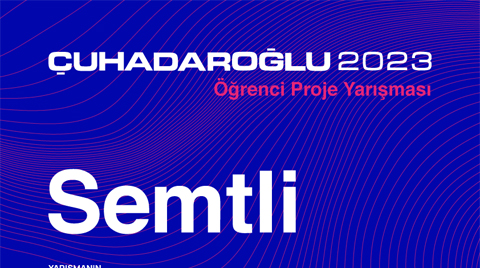 Çuhadaroğlu Öğrenci Proje Yarışması 2023 Çuhadaroğlu Öğrenci Proje Yarışması 2023