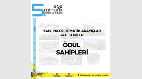 5. Ege Mimarlık Sergisi ve Ödülleri 2023 Sonuçlandı