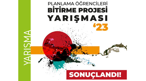 TUPOB Şehir ve Bölge Planlama Öğrencileri Bitirme Projesi Yarışması-2023 Sonuçlandı