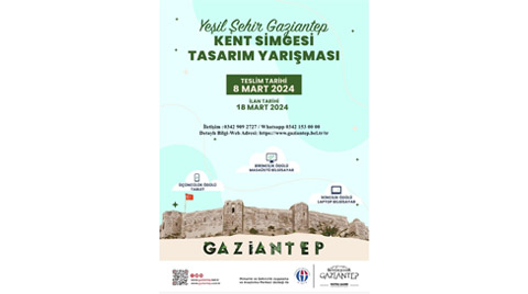 Yeşil Şehir Gaziantep Kent Simgesi Tasarım Yarışması Yeşil Şehir Gaziantep Kent Simgesi Tasarım Yarışması