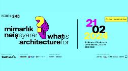 Mimarlıkta Tartışma Açacak Konu Başlıklarıyla “Mimarlık Ne İşe Yarar?” Konferansı 21 Şubat’ta