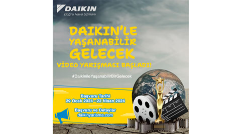 "Daikin’le Yaşanabilir Gelecek” Video Yarışması 