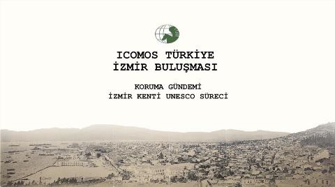 ICOMOS Türkiye İzmir Buluşması