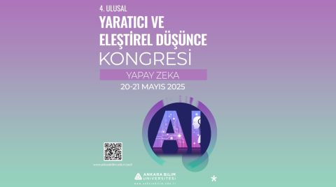 4. Ulusal Yaratıcı ve Eleştirisel Düşünce Kongresi – Yapay Zeka