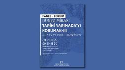 Dünya Mirası Tarihi Yarımadayı Korumak - III (40. Yılda Yeniden Bir Değerlendirme)