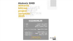 AKDENİZ SMD Mimarlık Bitirme Projesi Yarışması Sonuçlandı